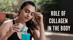 ROLE OF COLLAGEN IN THE BODY