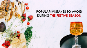 POPULAR MISTAKES MADE DURING THE FESTIVE SEASON