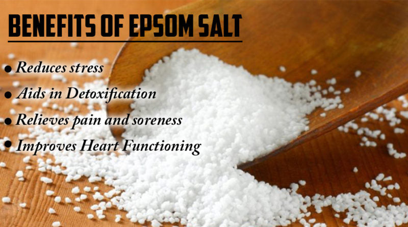 BENEFITS OF EPSOM SALT