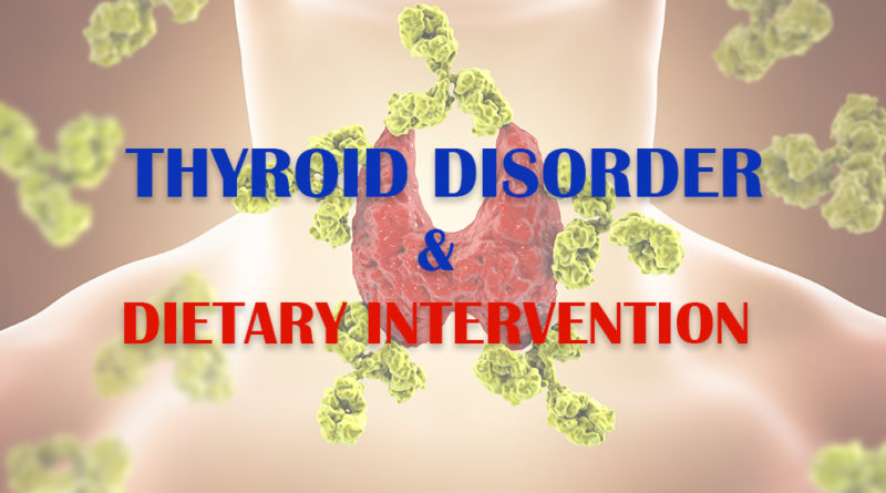 THYROID DISORDER AND DIETARY INTERVENTION