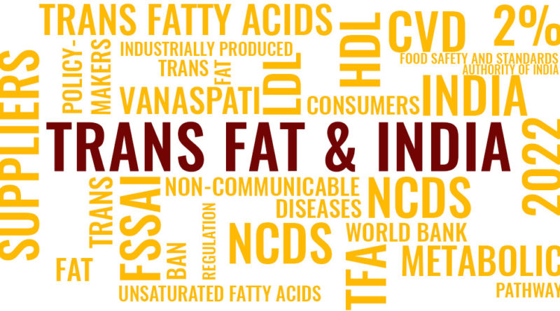 PREVALENCE OF TRANS FAT IN INDIA