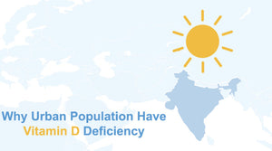 WHY URBAN POPULATION HAVE VITAMIN D DEFICIENCY?