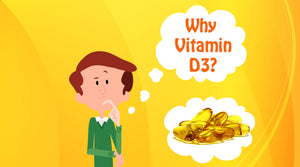 WHY VITAMIN D3