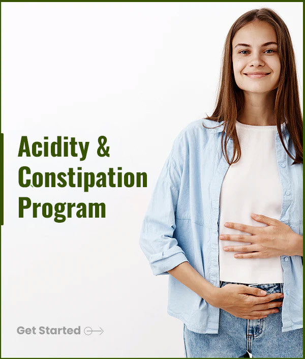 Acidity & Constipation Program