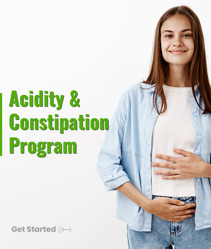 Acidity &amp; Constipation Program